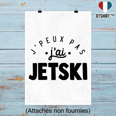 Affiche j'peux pas j'ai jetski 2