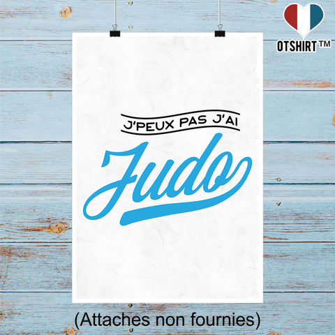 Affiche j'peux pas j'ai judo