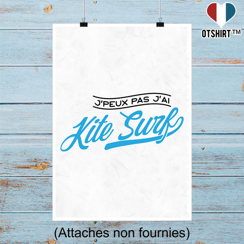 Affiche j'peux pas j'ai kite surf