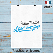 Affiche j'peux pas j'ai krav maga