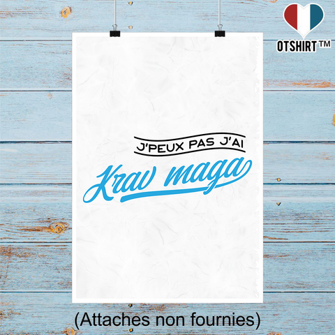 Affiche j'peux pas j'ai krav maga