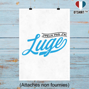 Affiche j'peux pas j'ai luge