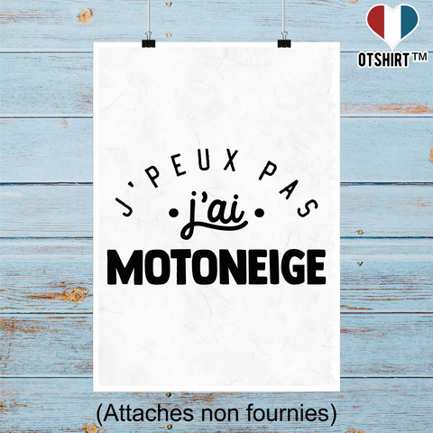 Affiche j'peux pas j'ai motoneige 2
