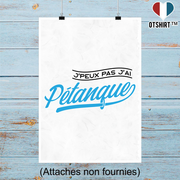 Affiche j'peux pas j'ai pétanque