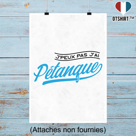 Affiche j'peux pas j'ai pétanque