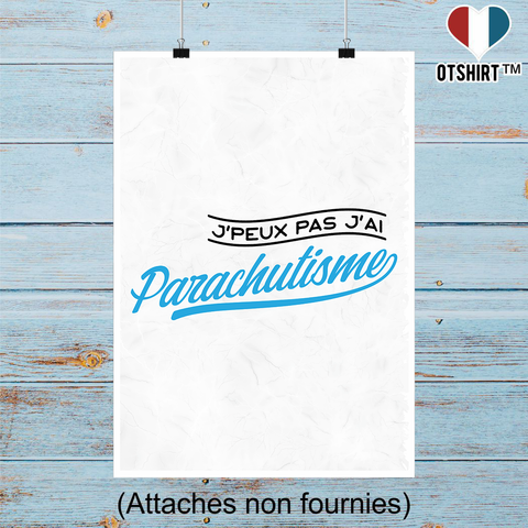 Affiche j'peux pas j'ai parachutisme