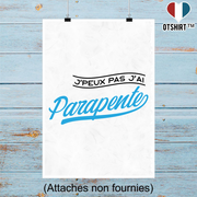 Affiche j'peux pas j'ai parapente