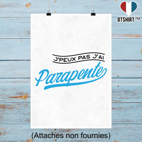 Affiche j'peux pas j'ai parapente