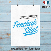 Affiche j'peux pas j'ai penchak silat
