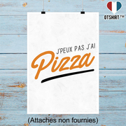 Affiche j'peux pas j'ai pizza