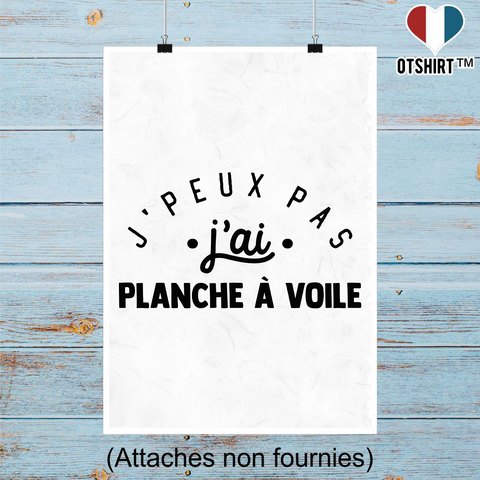 Affiche j'peux pas j'ai planche à voile 2