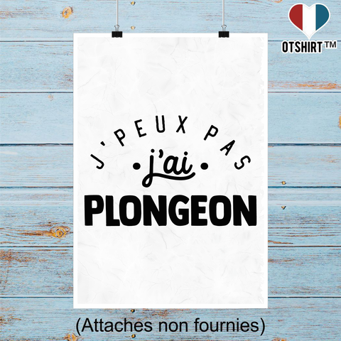Affiche j'peux pas j'ai plongeon 2