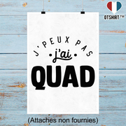 Affiche j'peux pas j'ai quad 2