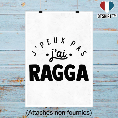Affiche j'peux pas j'ai ragga 2