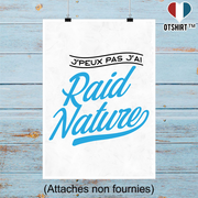 Affiche j'peux pas j'ai raid nature