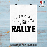 Affiche j'peux pas j'ai rallye 2