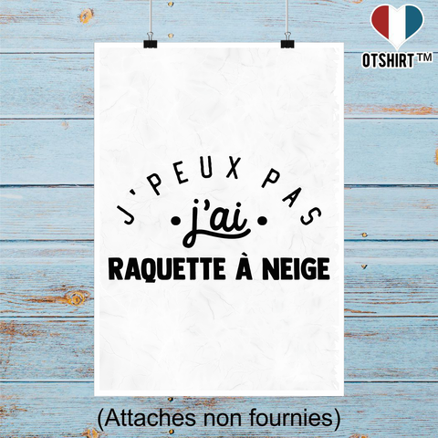 Affiche j'peux pas j'ai raquette à neige 2