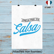 Affiche j'peux pas j'ai salsa