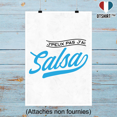Affiche j'peux pas j'ai salsa
