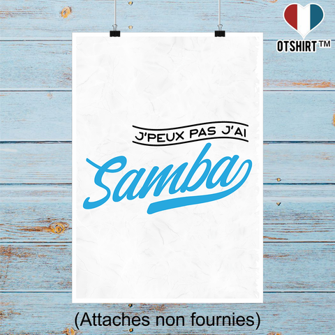 Affiche j'peux pas j'ai samba