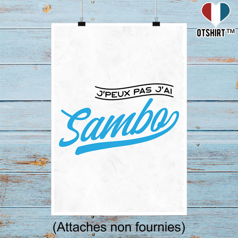 Affiche j'peux pas j'ai sambo
