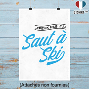 Affiche j'peux pas j'ai saut à ski