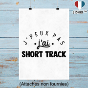 Affiche j'peux pas j'ai short track 2