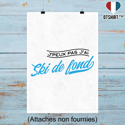 Affiche j'peux pas j'ai ski de fond