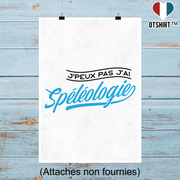 Affiche j'peux pas j'ai spéléologie