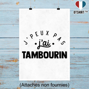 Affiche j'peux pas j'ai tambourin 2