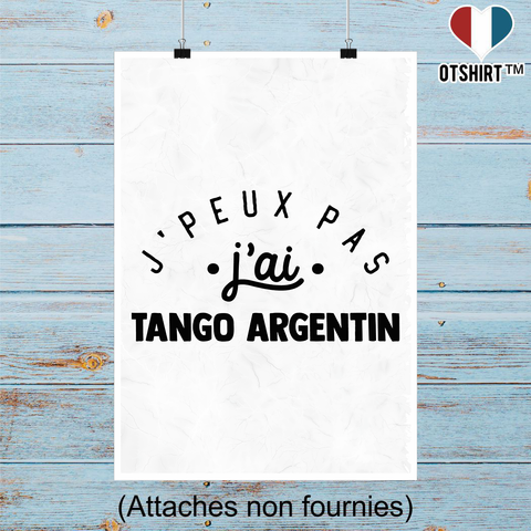 Affiche j'peux pas j'ai tango argentin 2