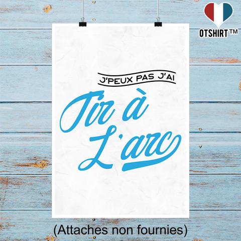 Affiche j'peux pas j'ai tir à l'arc