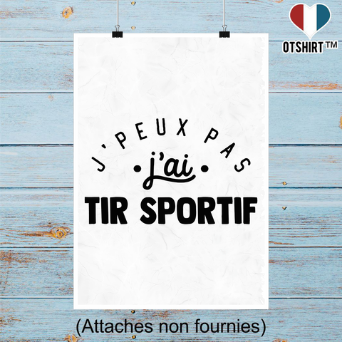 Affiche j'peux pas j'ai tir sportif 2