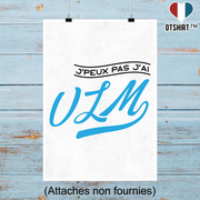Affiche j'peux pas j'ai ulm