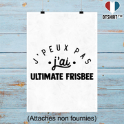 Affiche j'peux pas j'ai ultimate frisbee 2