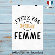 Affiche j'peux pas j'ai une femme