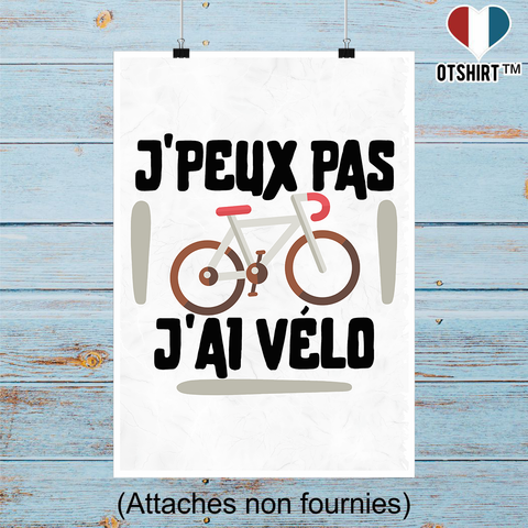 Affiche j'peux pas j'ai vélo 3