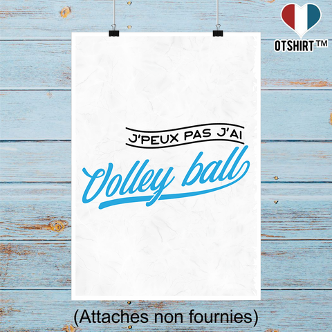 Affiche j'peux pas j'ai volley ball