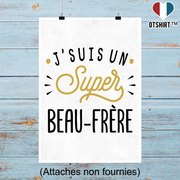 Affiche j'suis un super beau-frère