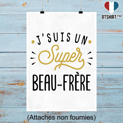 Affiche j'suis un super beau-frère