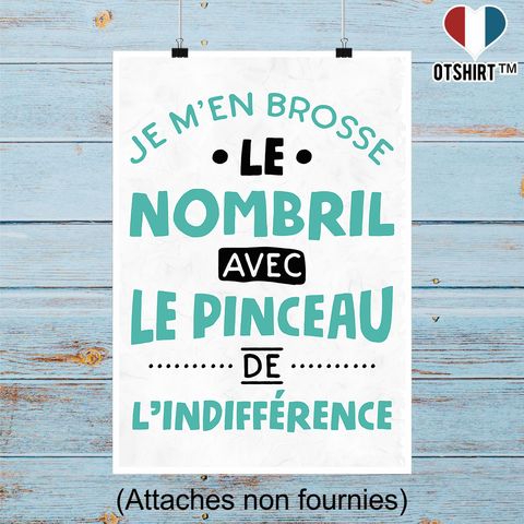 Affiche je m'en brosse le nombril