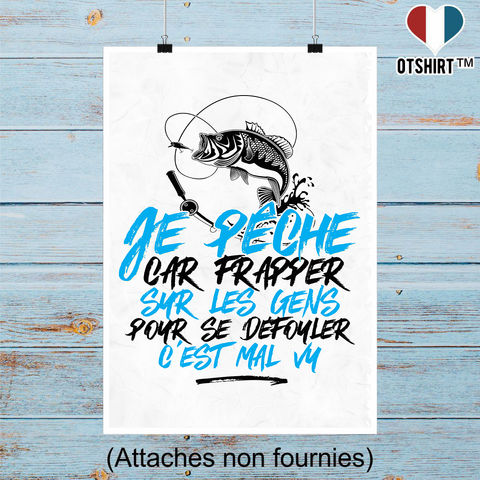 Affiche je pêche pour me défouler