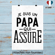 Affiche je suis un papa qui assure