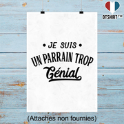 Affiche je suis un parrain trop génial