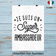 Affiche je suis un super ambassadeur