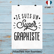 Affiche je suis un super graphiste
