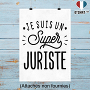 Affiche je suis un super juriste