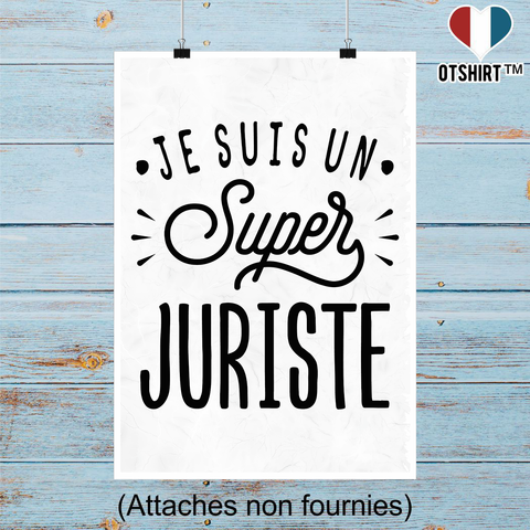 Affiche je suis un super juriste