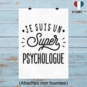 Affiche je suis un super psychologue