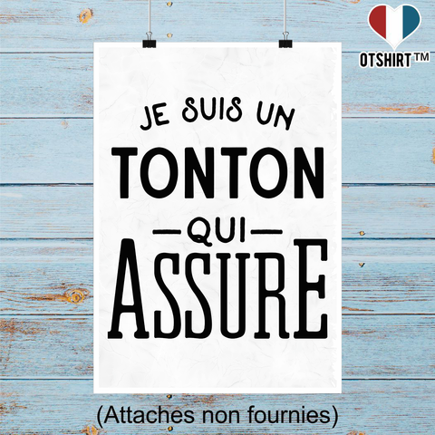 Affiche je suis un tonton qui assure